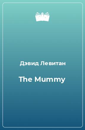 Книга The Mummy
