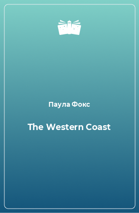 Книга The Western Coast