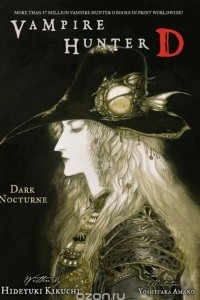 Книга Vampire Hunter D Volume 10: Dark Nocturne