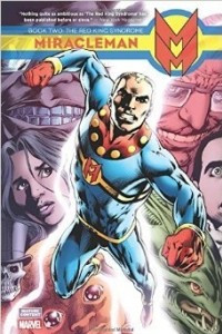 Книга Miracleman, Book Two: The Red King Syndrome
