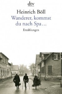 Книга Wanderer, kommst du nach Spa?