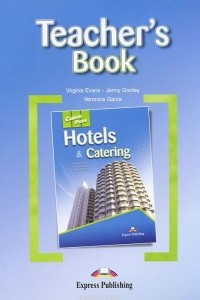 Книга Hotels & Catering: Teacher's Book