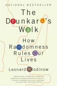 Книга The Drunkard's Walk: How Randomness Rules Our Lives