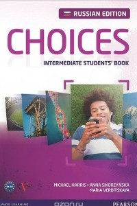 Книга Choices: Intermediate^ Student's Book