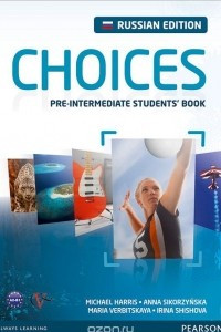 Книга Choices: Pre-Intermediate Student's Book / Английский язык. Учебное пособие