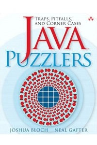 Книга Java(TM) Puzzlers: Traps, Pitfalls, and Corner Cases