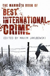 Книга The Mammoth Book of Best International Crime
