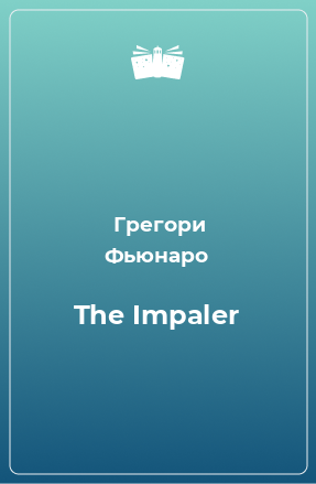 Книга The Impaler