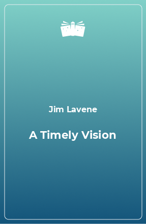 Книга A Timely Vision