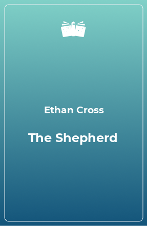 Книга The Shepherd