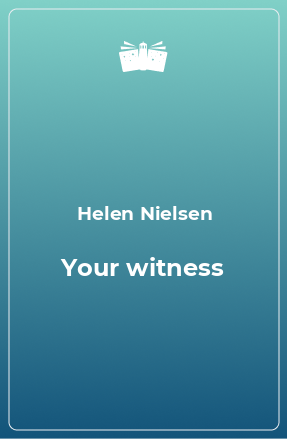 Книга Your witness