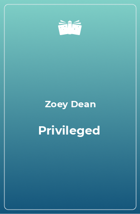 Книга Privileged
