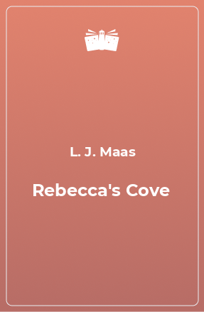 Книга Rebecca's Cove