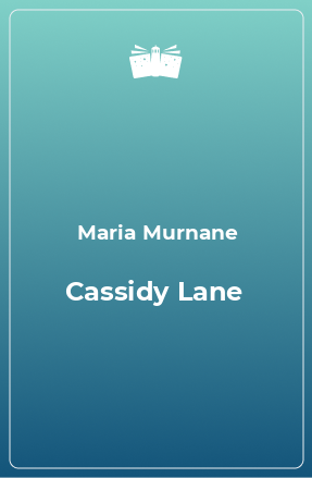 Книга Cassidy Lane