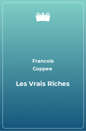 Книга Les Vrais Riches