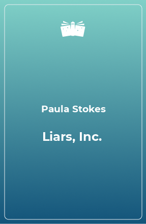 Книга Liars, Inc.