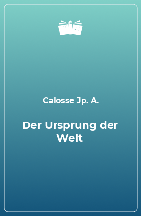 Книга Der Ursprung der Welt