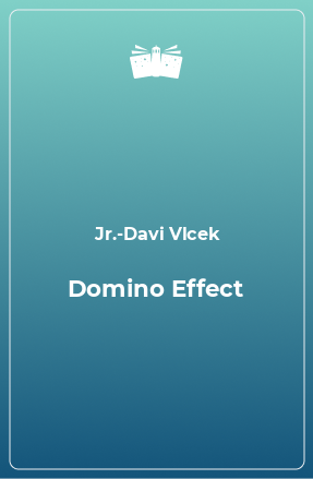 Книга Domino Effect