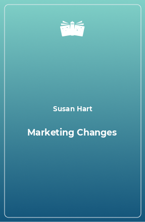 Книга Marketing Changes