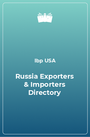 Книга Russia Exporters & Importers Directory