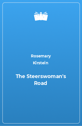 Книга The Steerswoman's Road
