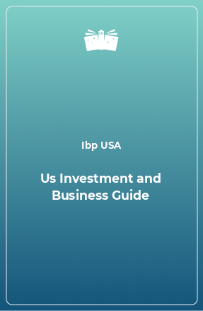 Книга Us Investment and Business Guide