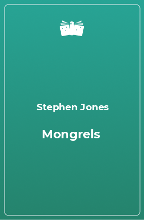 Книга Mongrels