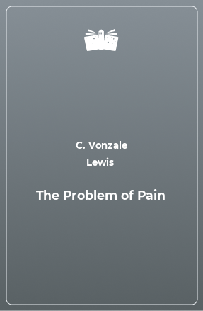 Книга The Problem of Pain