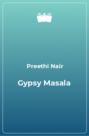 Книга Gypsy Masala