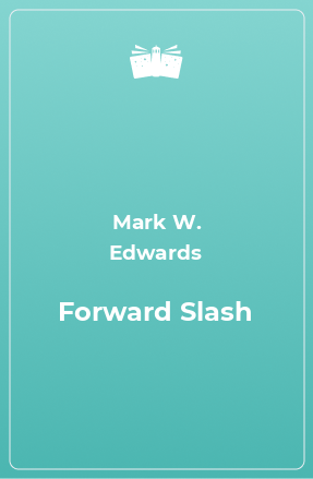 Книга Forward Slash