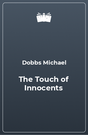 Книга The Touch of Innocents