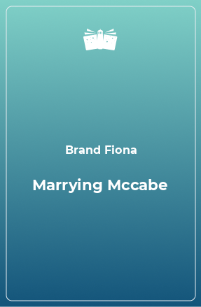 Книга Marrying Mccabe