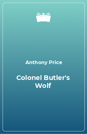 Книга Colonel Butler's Wolf