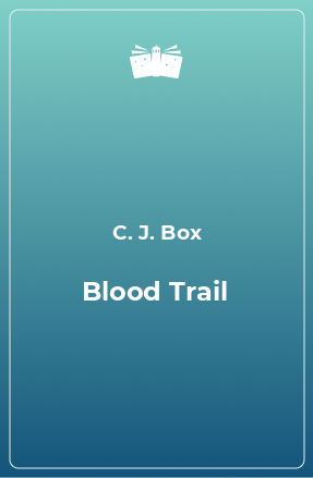 Книга Blood Trail