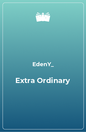 Книга Extra Ordinary