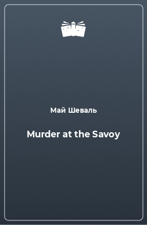Книга Murder at the Savoy