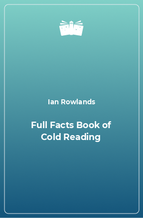 Книга Full Facts Book of Cold Reading
