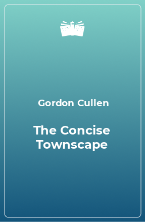 Книга The Concise Townscape