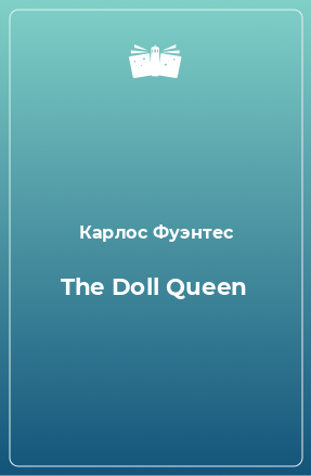 Книга The Doll Queen