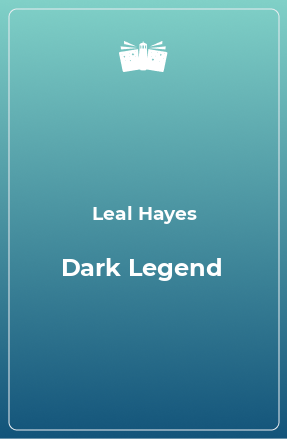Книга Dark Legend