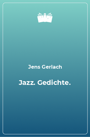Книга Jazz. Gedichte.