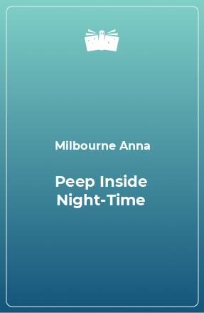 Книга Peep Inside Night-Time