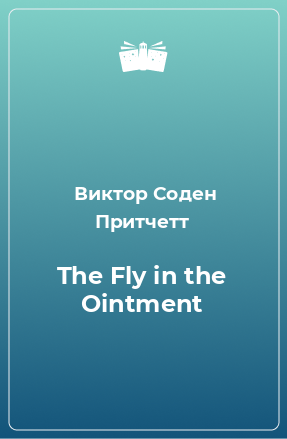 Книга The Fly in the Ointment
