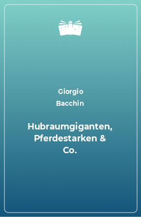 Книга Hubraumgiganten, Pferdestarken & Co.