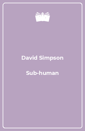 Книга Sub-human