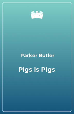 Книга Pigs is Pigs