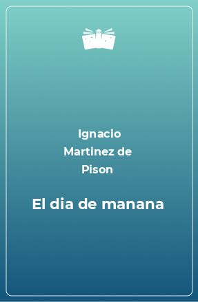 Книга El dia de manana