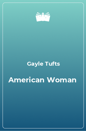 Книга American Woman