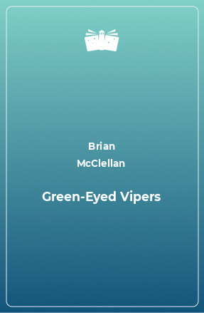 Green-Eyed Vipers