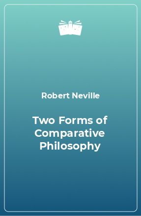 Книга Two Forms of Comparative Philosophy